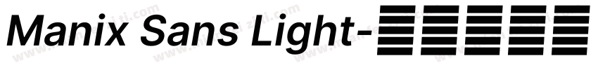 Manix Sans Light字体转换